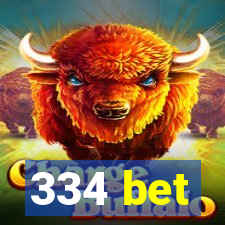 334 bet